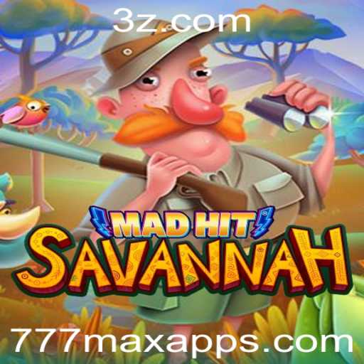 Explorando o Jogo MadHitSavannah no 777max.app