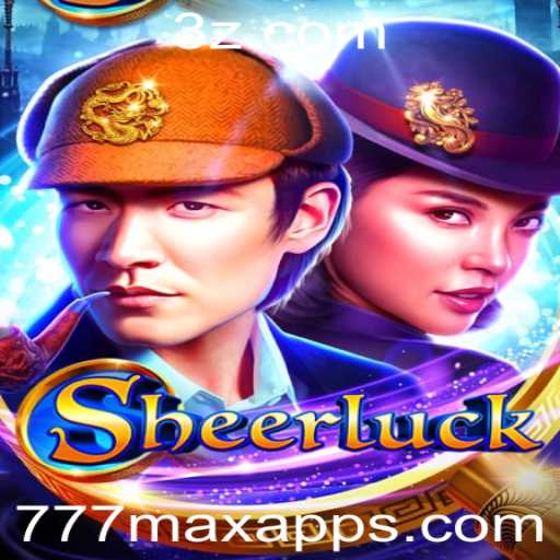 Sheerluck: Desvendando o Misterioso Jogo de Apostas da 777max.app
